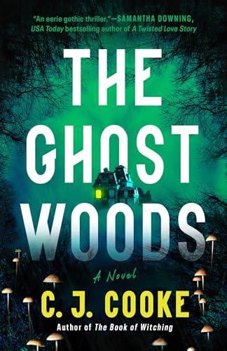 The Ghost Woods