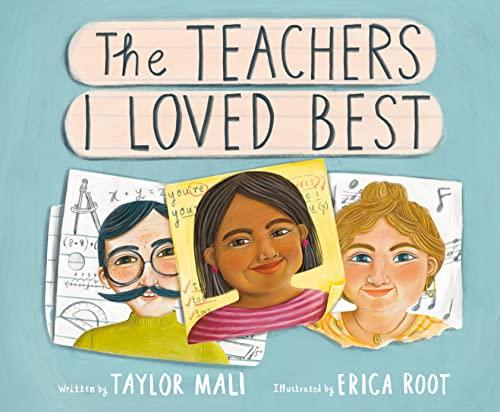 The Teachers I Loved Best