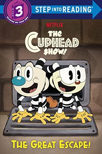 The Great Escape! (The Cuphead Show, Step Into Reading, Step  3)