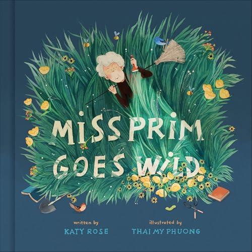 Miss Prim Goes Wild