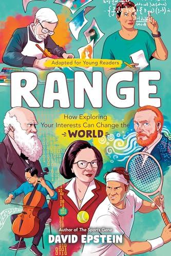 Range: How Exploring Your Interests Can Change the World