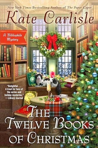 The Twelve Books of Christmas (Bibliophile Mystery, Bk. 17)