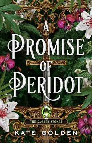 A Promise of Peridot (The Sacred Stones, Bk,. 2)