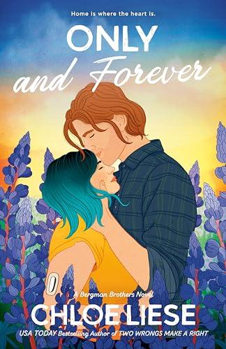 Only and Forever (The Bergman Brothers, Bk. 7)