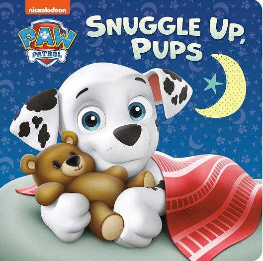 Snuggle Up, Pups (Paw Patrol)