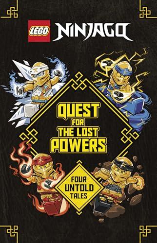 Quest for the Lost Powers (LEGO Ninjago, Four Untold Tales) by