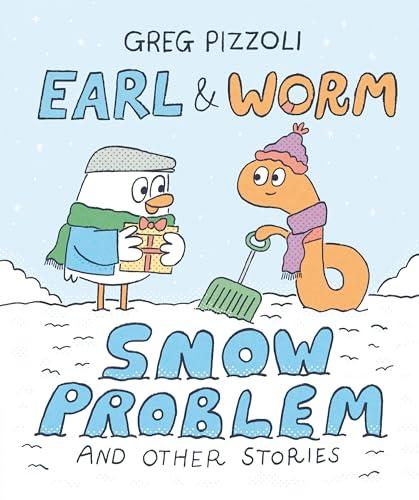 Snow Problem and Other Stories (Earl & Worm, Bk. 3)