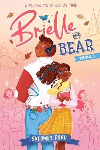 Brielle and Bear (Once Upon a Time University, Volume 1)