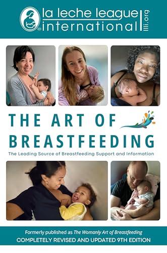 The Art of Breastfeeding (9th Edition)