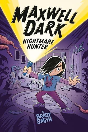 Nightmare Hunter (Maxwell Dark, Volume 1)