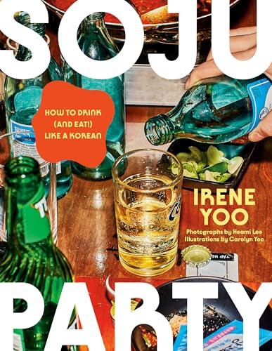 Soju Party: How to Drink (and Eat!) Like a Korean