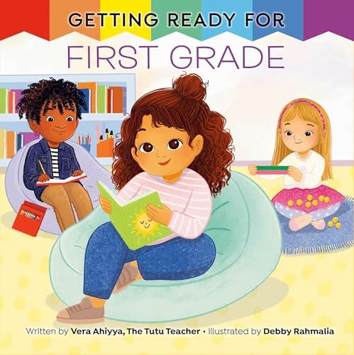 Getting Ready for First Grade (Getting Ready)