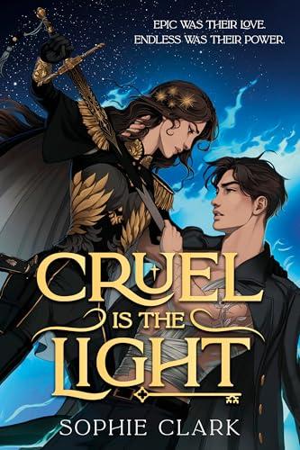 Cruel Is the Light (Bk. 1)