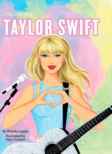Taylor Swift (Big Golden Book)