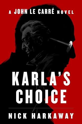 Karla's Choice (George Smiley)