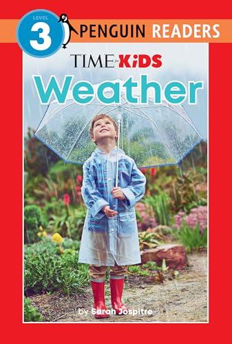Weather (TIME for Kids, Penguin Readers, Level 3)