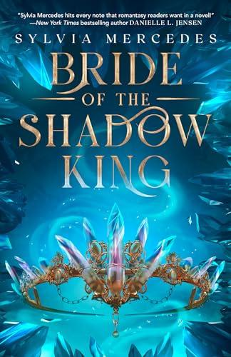 Bride of the Shadow King (Bk. 1)