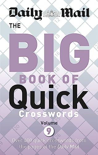 Daily Mail the Big Book of Quick Crosswords (Volume 9)