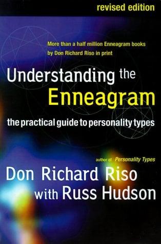 Understanding the Enneagram: The Practical Guide to Personality Types