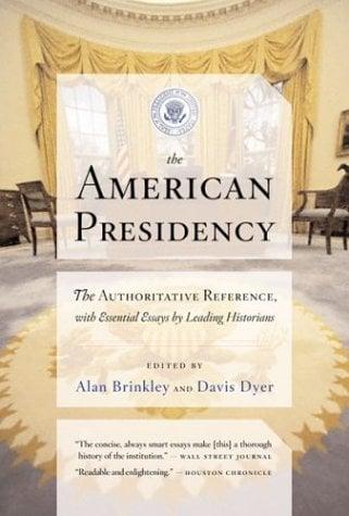 The American Presidency
