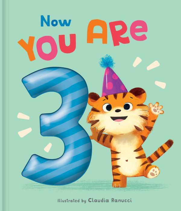 Now You Are 3 (Now You Are...)