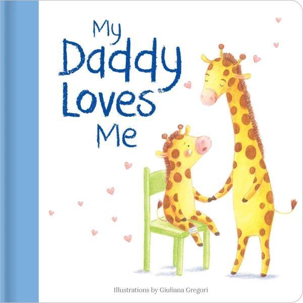 My Daddy Loves Me (Family Love)