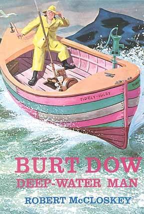 Burt Dow, Deep-Water Man