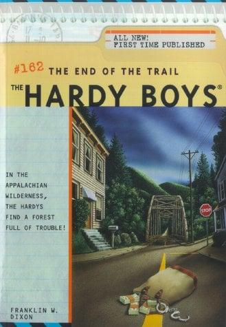 The End of the Trail (The Hardy Boys Bk. 162)