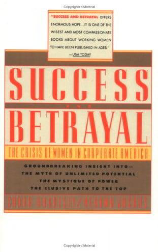 Success & Betrayal