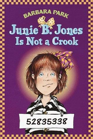 Junie B. Jones Is Not a Crook (Bk.9)