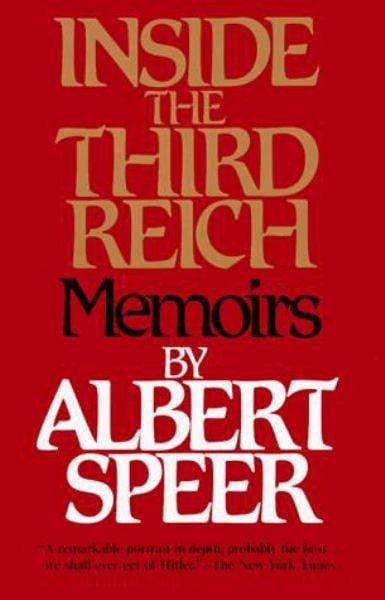 Inside the Third Reich: Memoirs
