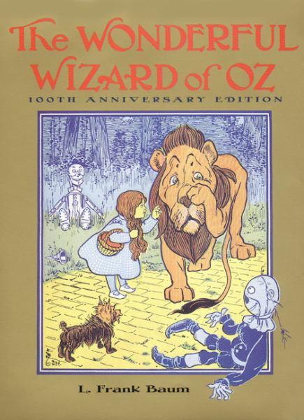 The Wonderful Wizard Of Oz (Oz, Bk. 1)