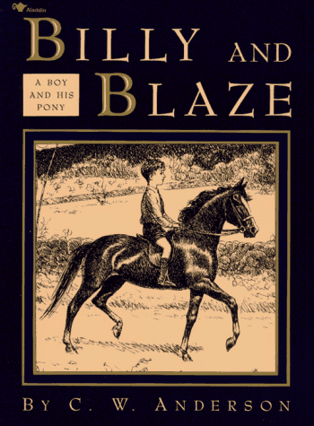 Billy And Blaze: A Boy And His Pony