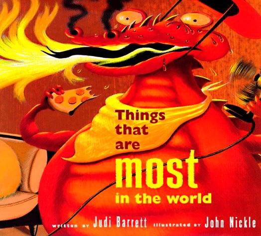 Things That Are Most In the World