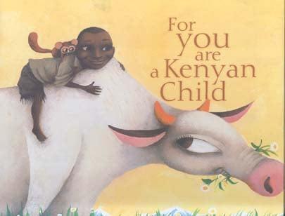 For You Are A Kenyan Child