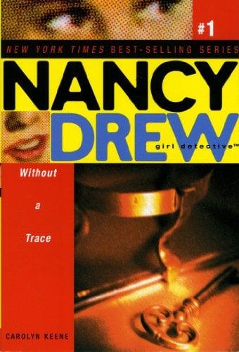 Without a Trace (Nancy Drew Girl Detective Bk.1)