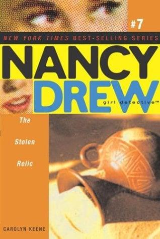 The Stolen Relic (Nancy Drew, Girl Detective, Bk.7)