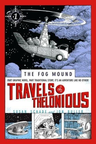 Travels of Thelonious (Fog Mound, Bk. 1)