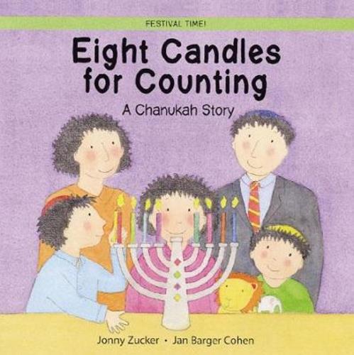 Eight Candles to Light: A Chanukah Story