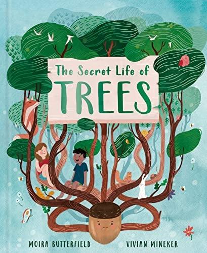 The Secret Book of Tree: Explore the Forests of the World, With Oakheart the Brave