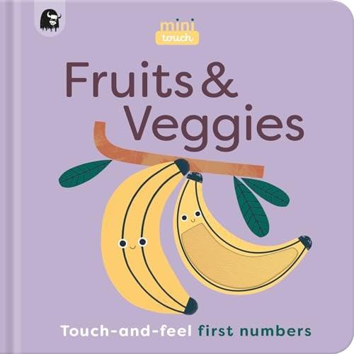 Fruits & Veggies Touch-and-Feel First Numbers (MiniTouch)