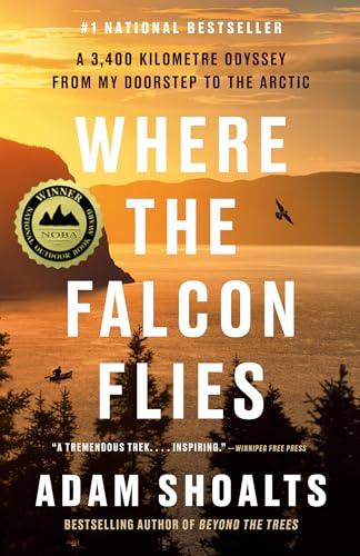 Where the Falcon Flies: A 3,400 Kilometre Odyssey From My Doorstep to the Arctic