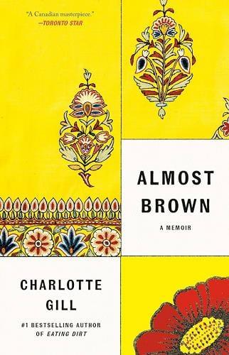 Almost Brown: A Memoir