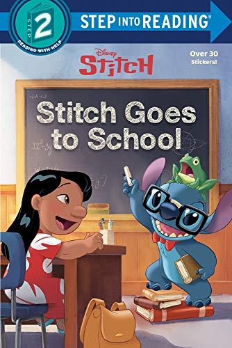 Stitch Goes to School (Disney Stitch, Step Into Reading, Level 2)