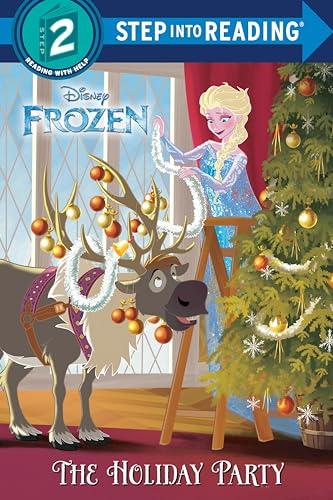 The Holiday Party (Disney Frozen, Step Into Reading, Step 2)