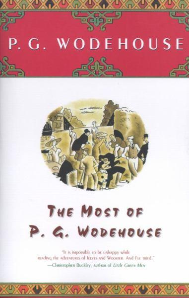 The Most of P. G. Wodehouse