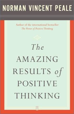 The Amazing Results of Positive Thinking