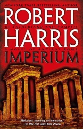 Imperium: A Novel of Ancient Rome