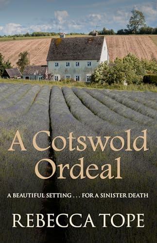 A Cotswold Ordeal (Cotswold Mysteries, Bk. 2)