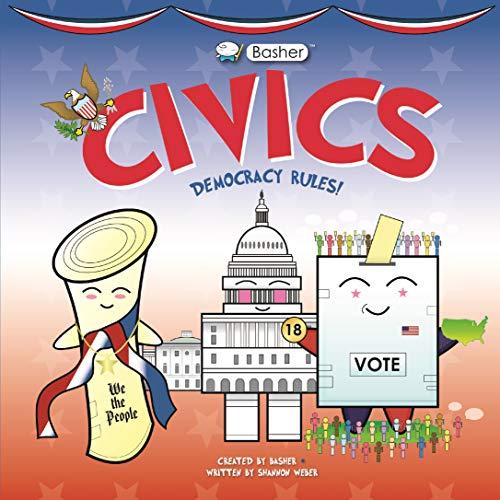 Civics: Democracy Rules! (Basher)